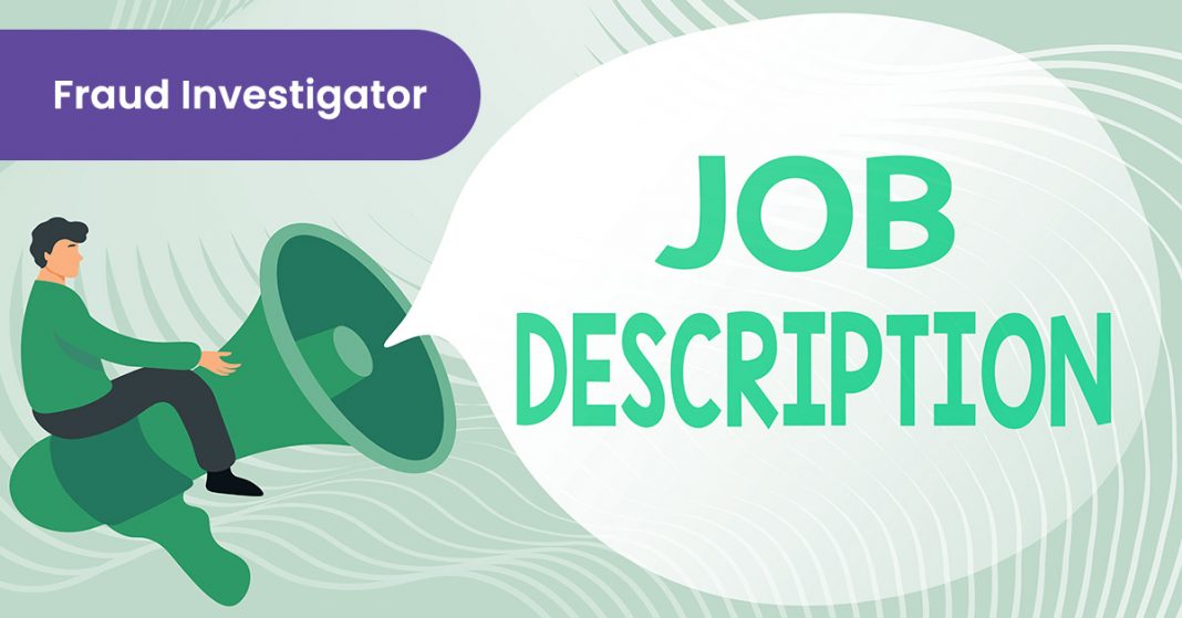 Fraud Investigator job description